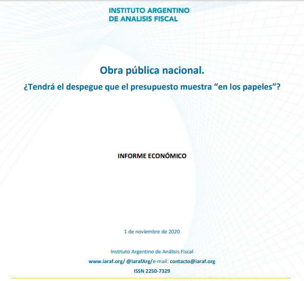 Obra pública nacional. ¿Tendrá el despegue que el presupuesto muestra “en los papeles”?